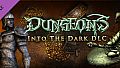 Dungeons - Into the Dark