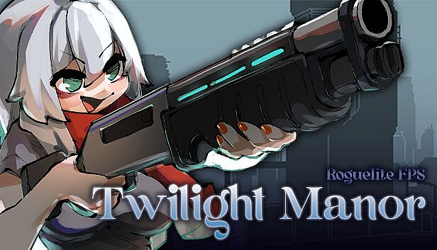 Buy Twilight Manor: Roguelite FPS