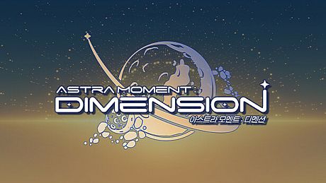 Astra Moment:DIMENSION Game
