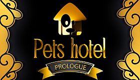 Pets Hotel: Prologue