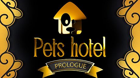 Pets Hotel: Prologue Game