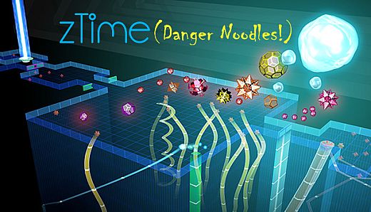 zTime (Danger Noodles!)