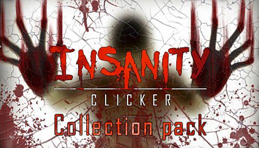 Insanity Clicker - Collection Pack