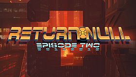 Return NULL - Episode 2