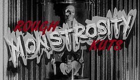 ROUGH KUTS: Monstrosity