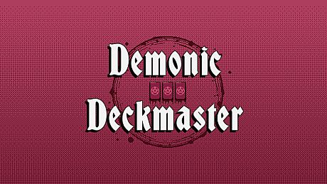 Demonic Deckmaster Game