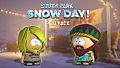 SOUTH PARK: SNOW DAY! - 420 Pack