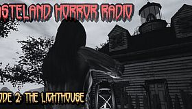 Wasteland Horror Radio: Episode 2 - The Lighthouse