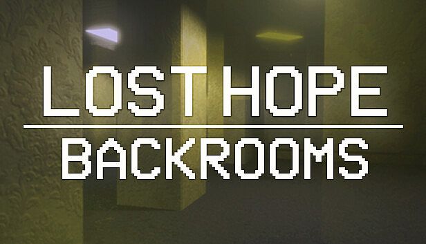 Buy Lost Hope: Backrooms