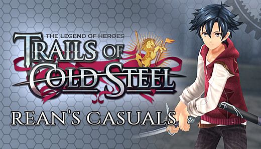 The Legend of Heroes: Trails of Cold Steel - Rean's Casuals