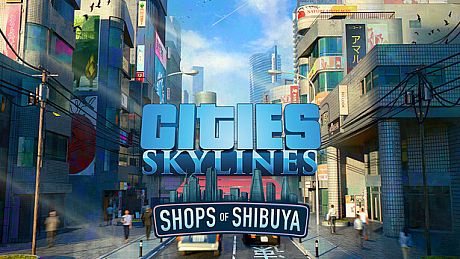 Cities: Skylines - Content Creator Pack: Shops of Shibuya DLC