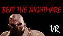 Kup Beat the Nightmare – Evil Dreams Simulator VR na PC