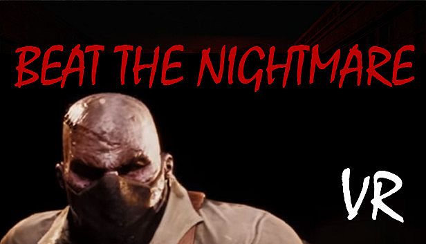 Buy Beat the Nightmare – Evil Dreams Simulator VR