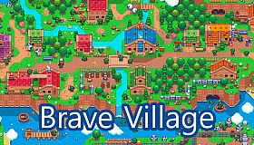 Brave Village