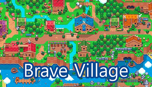 Brave Village