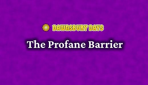Dawnsbury Days - The Profane Barrier