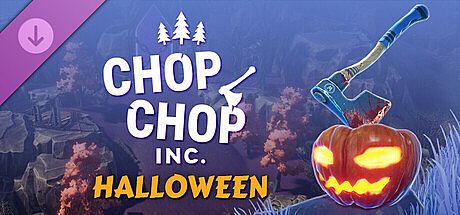 Chop Chop Inc. - Halloween Pack DLC
