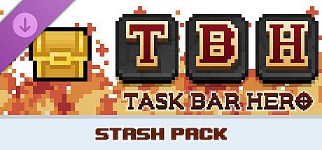 TBH : Task Bar Hero - 3 Stash Pack