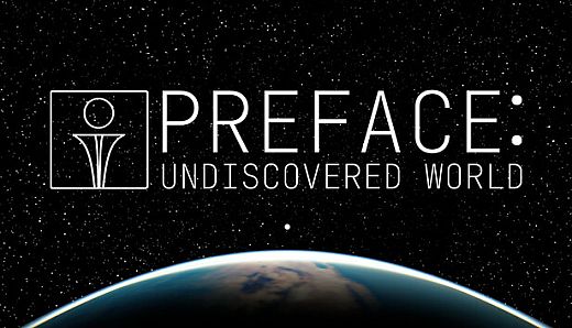 Preface: Undiscovered World