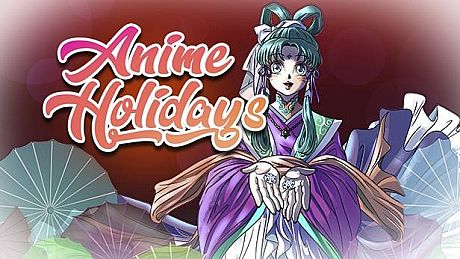 Anime Holidays