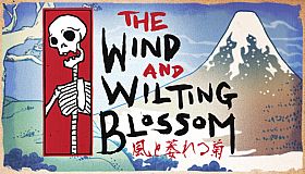 The Wind and Wilting Blossom