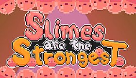 Slimes are the Strongest