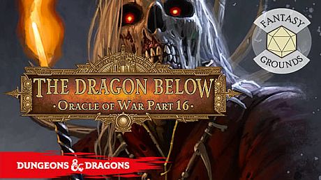 Fantasy Grounds - D&D Adventurers League EB-16 The Dragon Below DLC