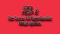 The Tower Of TigerQiuQiu Ninja Epsilon