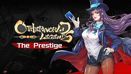 Otherworld Legends - Skin : The Prestige DLC
