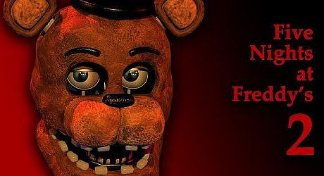 Five Nights at Freddy's 2 Game