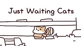 Just Waiting Cats