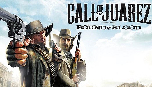 Call of Juarez: Bound in Blood