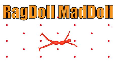 RagDoll MadDoll Game