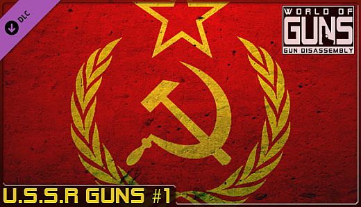 World of Guns: USSR Guns Pack #1