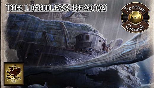 Fantasy Grounds - The Lightless Beacon