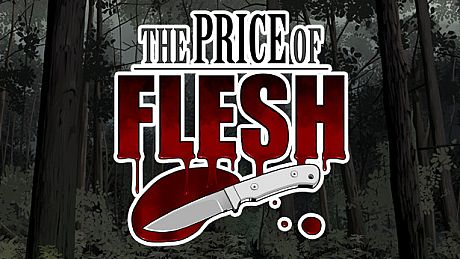 The Price Of Flesh Game
