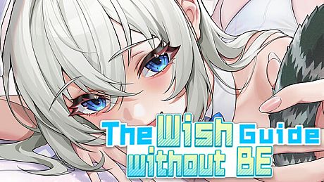 The Wish Guide Without BE Game