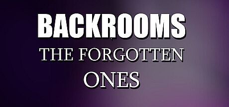 Backrooms: The Forgotten Ones Game