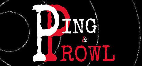 Ping & Prowl