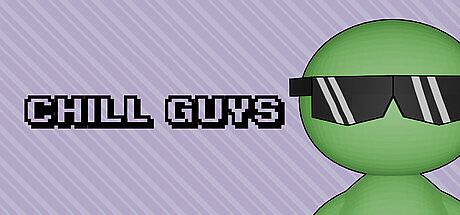 Chill Guys Game