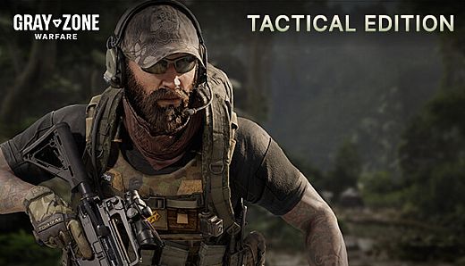 Gray Zone Warfare - Tactical Edition Upgrade