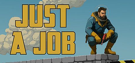 Just a job Game