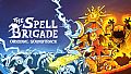 The Spell Brigade + Soundtrack