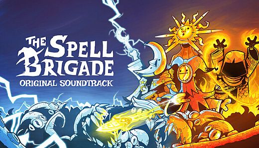 The Spell Brigade + Soundtrack