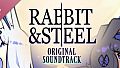 Rabbit and Steel Soundtrack