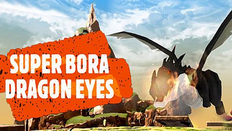 Super Bora Dragon Eyes Game
