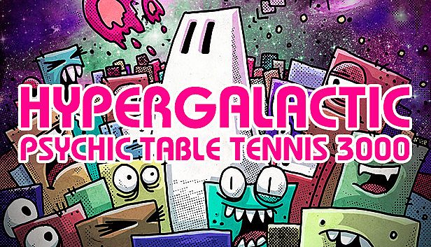 Buy Hypergalactic Psychic Table Tennis 3000