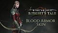 King Arthur: Knight's Tale - Blood Armor Skin