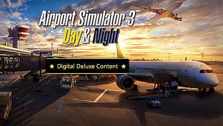 Airport Simulator 3: Day & Night - Digital Deluxe Content DLC