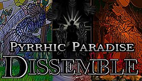 Pyrrhic Paradise: Dissemble